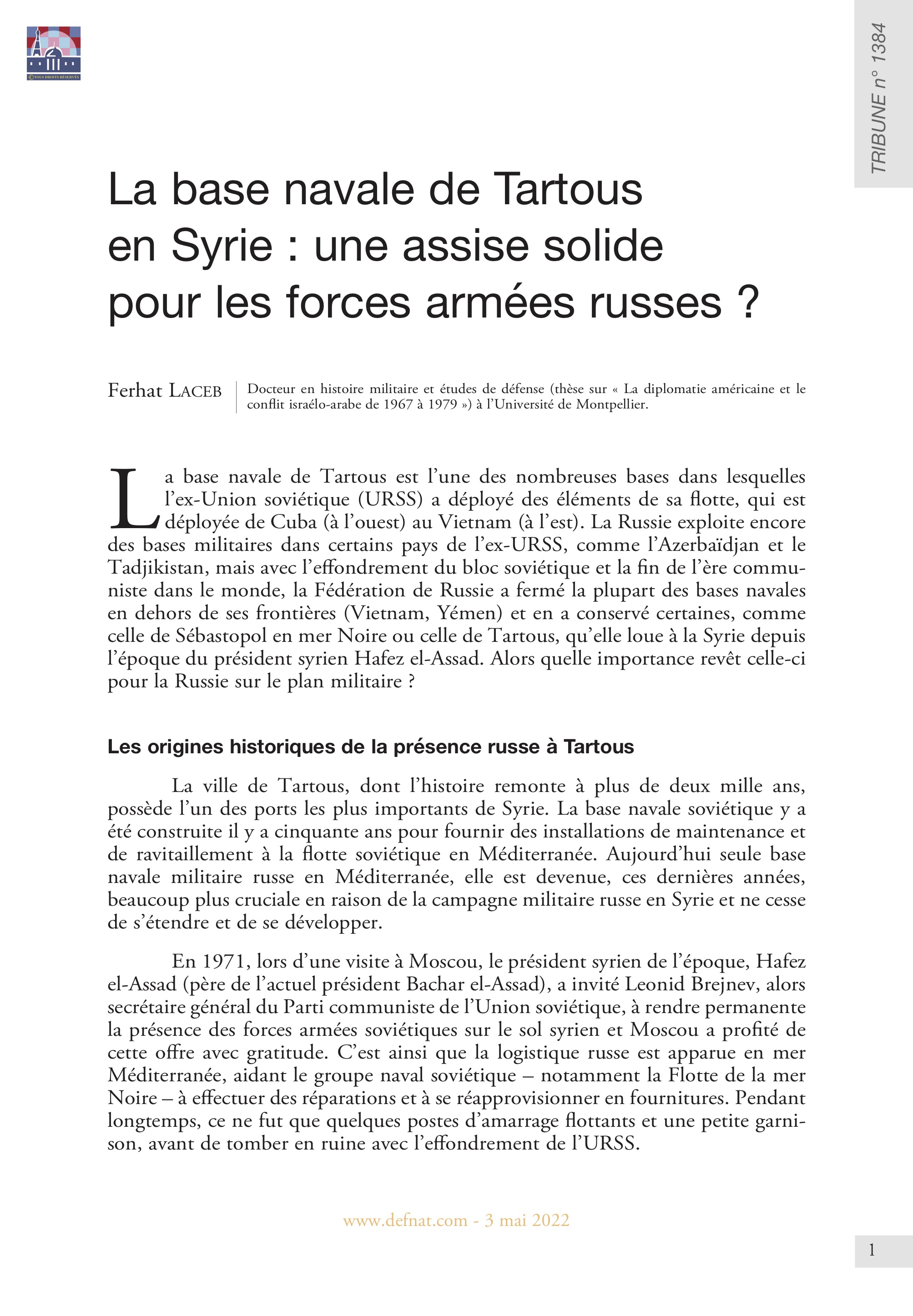 La base navale de Tartous en Syrie : une assise solide pour les forces armées russes ? (T 1384)
